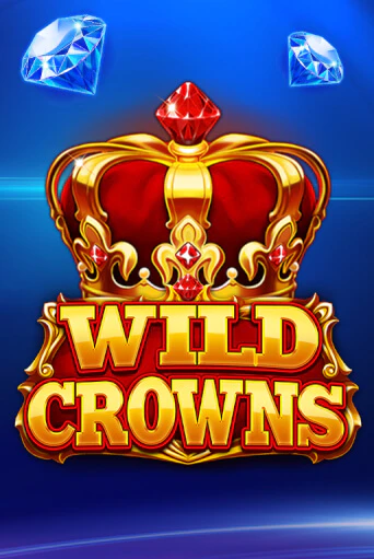 Демо игра Wild Crowns играть онлайн | Casino X Online бесплатно