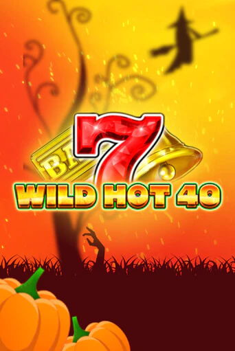 Демо игра Wild Hot 40 Halloween играть онлайн | Casino X Online бесплатно