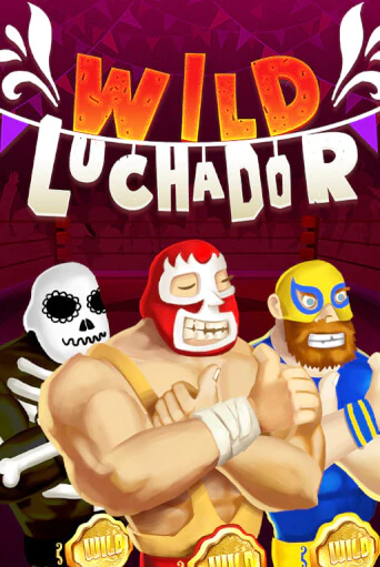 Демо игра Wild Luchador играть онлайн | Casino X Online бесплатно