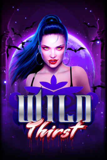 Демо игра Wild Thirst играть онлайн | Casino X Online бесплатно