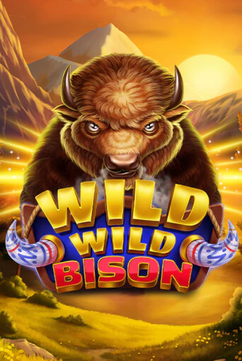 Демо игра Wild Wild Bison играть онлайн | Casino X Online бесплатно