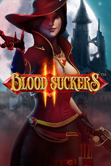 Демо игра Blood Suckers II™ играть онлайн | Casino X Online бесплатно