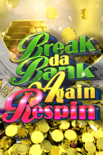 Демо игра Break da Bank Again Respin играть онлайн | Casino X Online бесплатно