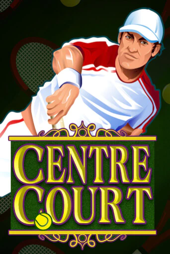 Демо игра Centre Court играть онлайн | Casino X Online бесплатно