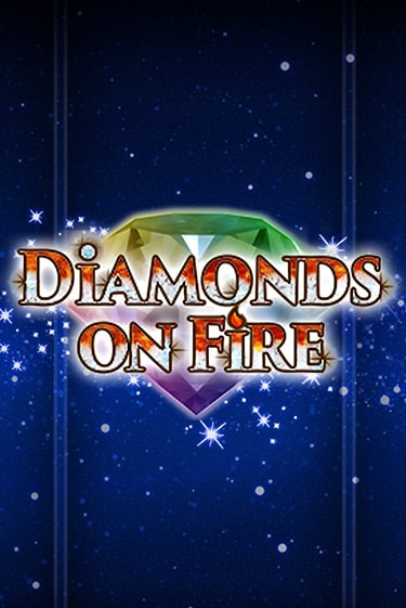 Демо игра Diamonds on Fire играть онлайн | Casino X Online бесплатно