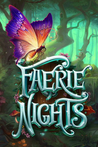 Демо игра Faerie Nights играть онлайн | Casino X Online бесплатно