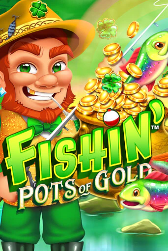 Демо игра Fishin' Pots of Gold играть онлайн | Casino X Online бесплатно