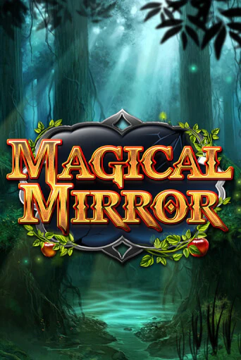 Демо игра Magical Mirror играть онлайн | Casino X Online бесплатно