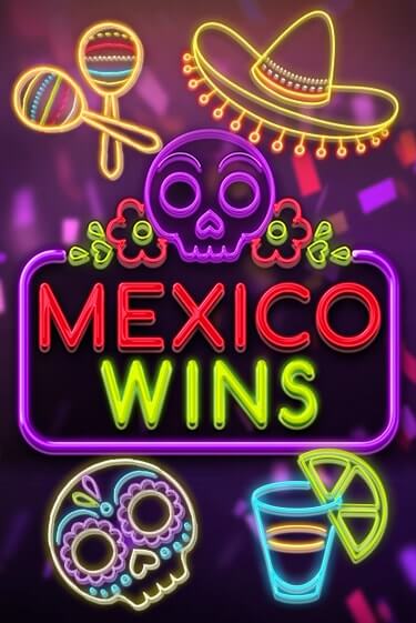 Демо игра Mexico Wins играть онлайн | Casino X Online бесплатно