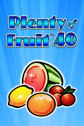 Демо игра Plenty of Fruit 40 играть онлайн | Casino X Online бесплатно