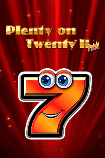 Демо игра Plenty on Twenty II Hot играть онлайн | Casino X Online бесплатно