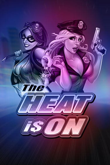 Демо игра The Heat is On играть онлайн | Casino X Online бесплатно