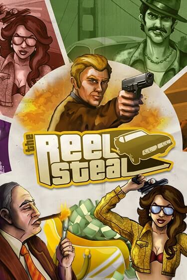 Демо игра Reel Steal™ играть онлайн | Casino X Online бесплатно