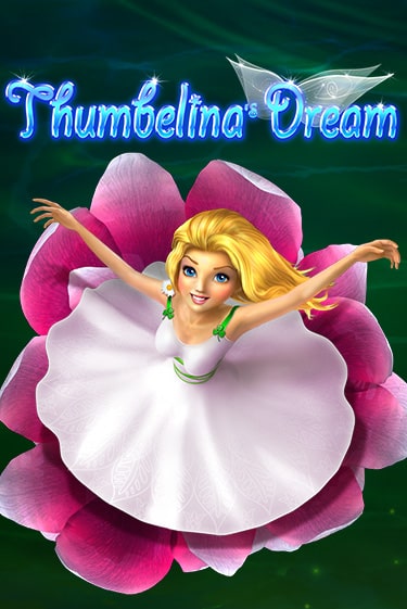 Демо игра Thumbelina's Dream играть онлайн | Casino X Online бесплатно