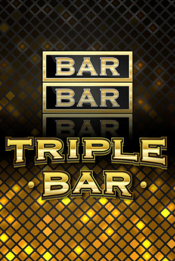 Демо игра Triple Bar играть онлайн | Casino X Online бесплатно